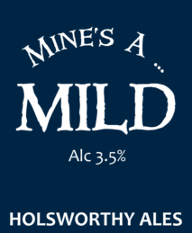 Mine's a Mild